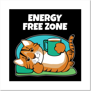 Coffee Tiger Energy Free Zone Posters and Art